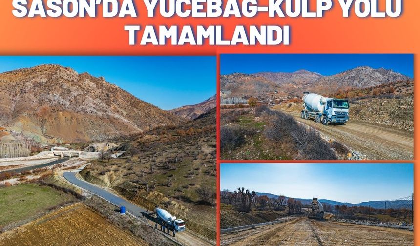 Sason’da Yücebağ-Kulp Bağlantı Yolu Tamamlandı